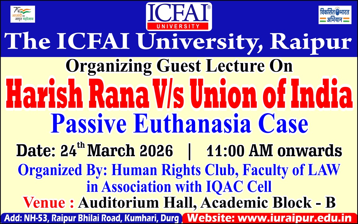 Faculty of Law, ICFAI University, Raipur, Conducted a guest lecture