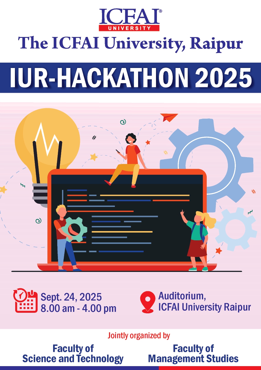 ?? ICFAI University Raipur presents IUR Hackathon 2025!