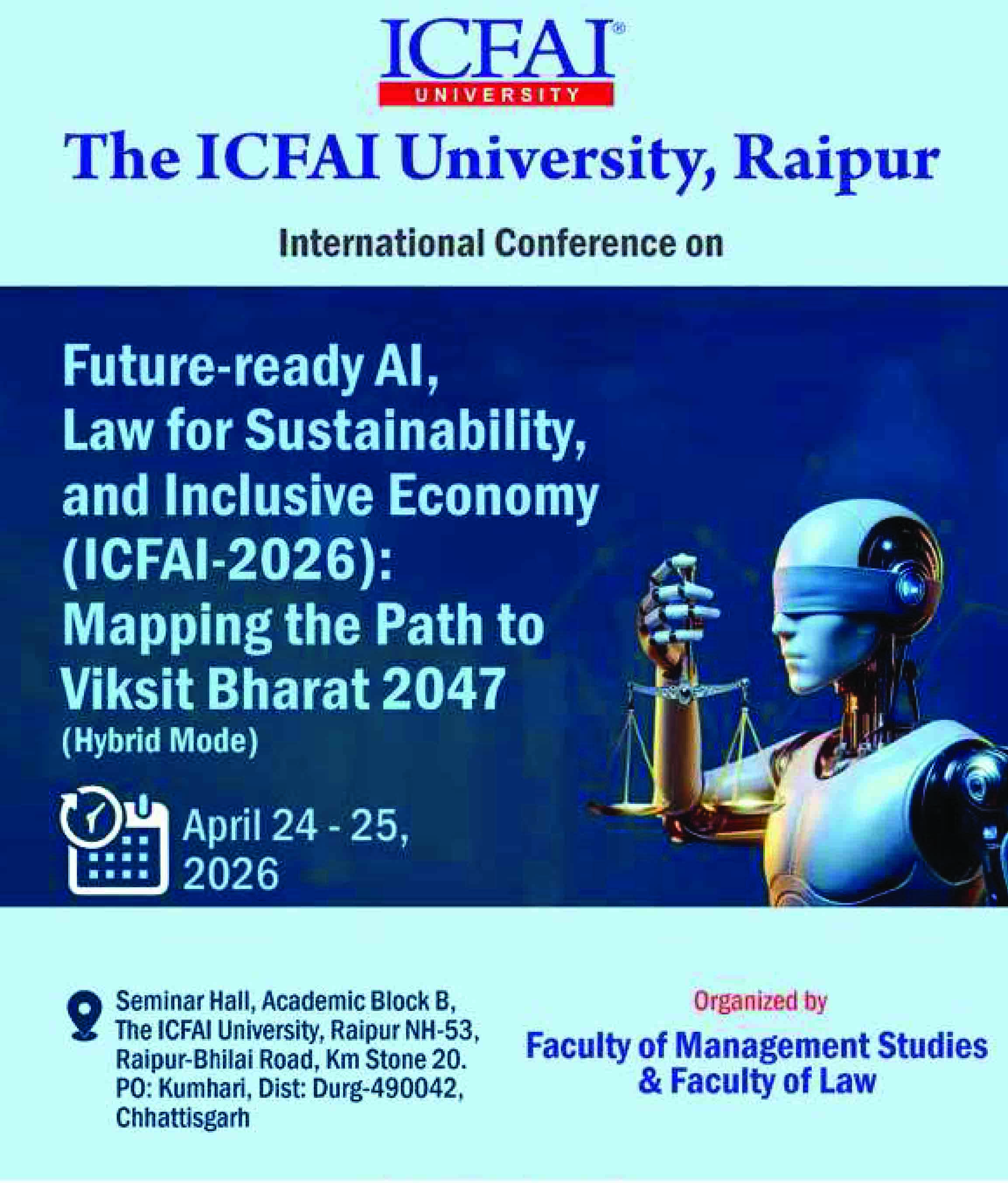 International Conference on Future-ready AI, Law for Sustainability & Inclusive Economy (ICFAI-2026)